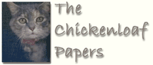 Welcome to the Chickenloaf Papers